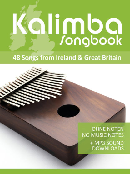 Kalimba Songbook - Songs from Ireland & Great Britain
