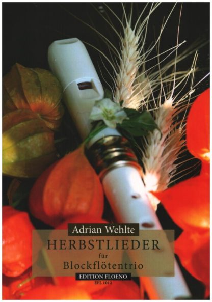 Herbstlieder für Blockflöte