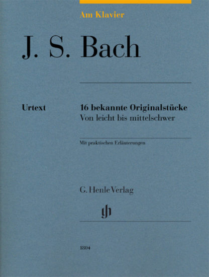 J. S. Bach, 16 bekannte Originalstücke