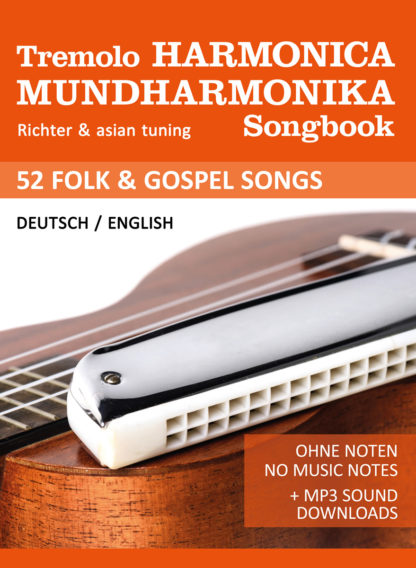 Tremolo / Oktav Mundharmonika Songbook - Folk & Gospel Songs