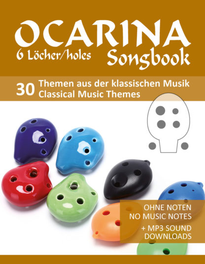 6-Loch Ocarina Songbook - Themen aus der klassischen Musik - eBook