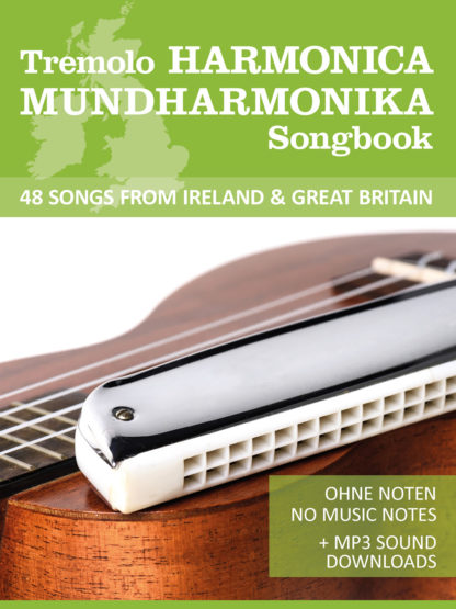 Tremolo / Oktav Mundharmonika Songbook - Songs from Ireland & Great Britain