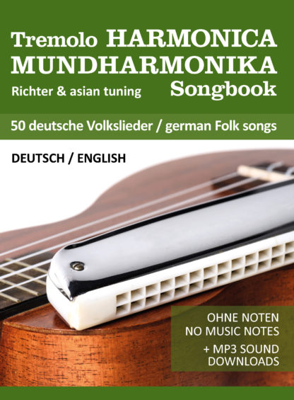 Tremolo / Oktav Mundharmonika Songbook - deutsche Volkslieder