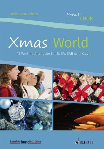 Schul-Chor Xmas World