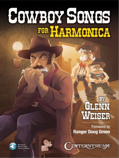 Cowboy Songs for Harmonica (mit Audio Online)