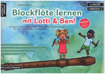 Blockflöte lernen mit Lotti & Ben Bd. 1 (mit Download)