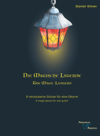 Die magische Laterne für Gitarre solo