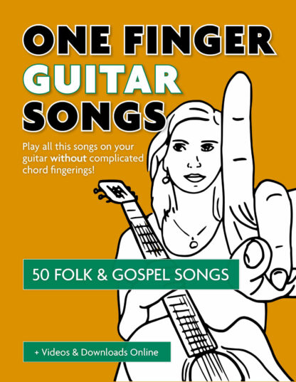 50 Folk & Gospel Songs – One Finger Guitar Songs - eBook