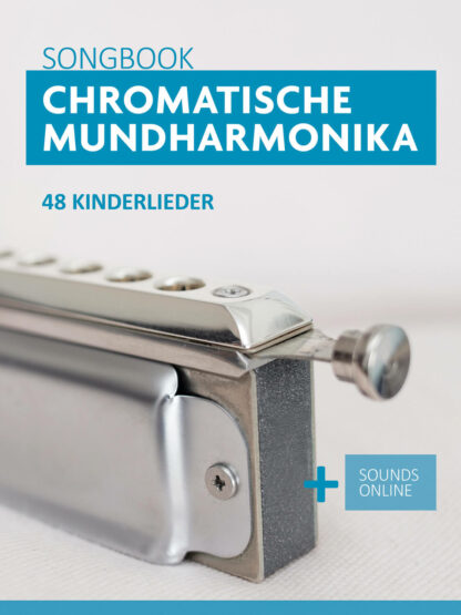 48 Kinderlieder für chromatische Mundharmonika