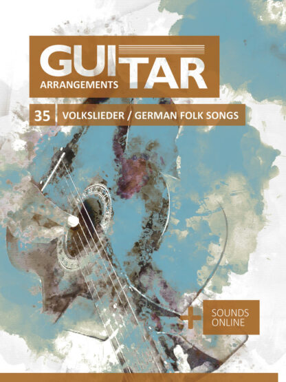 Guitar Arrangements – 35 Volkslieder - eBook