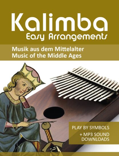 Kalimba Easy Arrangements – Musik aus dem Mittelalter