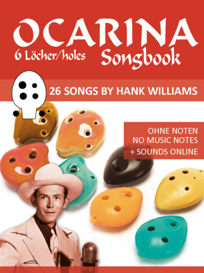 6-Loch Okarina Songbook – 26 Songs von Hank Williams - eBook