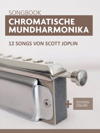 12 Songs von Scott Joplin für chrom. Mundharmonika