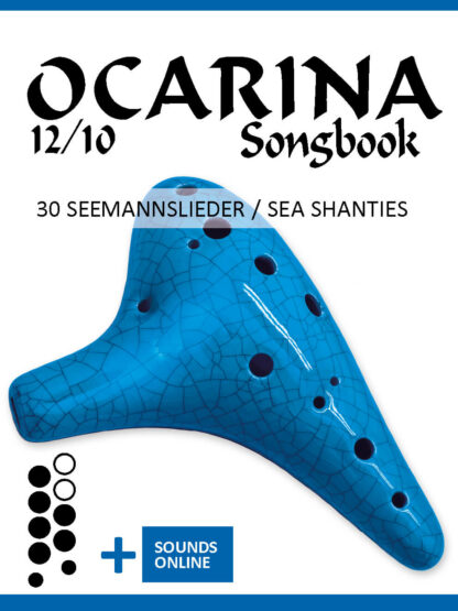 Ocarina 12/10 Songbook – 30 Seemannslieder – eBook