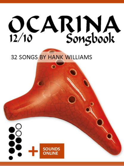 Ocarina 12/10 Songbook – 32 Songs by Hank Williams - eBook