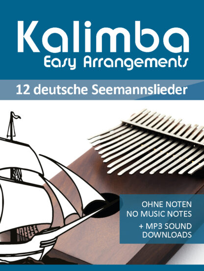 Kalimba Easy Arrangements – 12 deutsche Seemannslieder – eBook