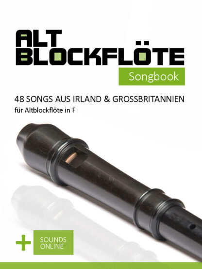 48 Songs aus Irland & Großbritannien für Altblockflöte - eBook