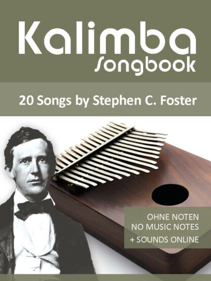 Kalimba Songbook – 20 Songs by Stephen C. Foster