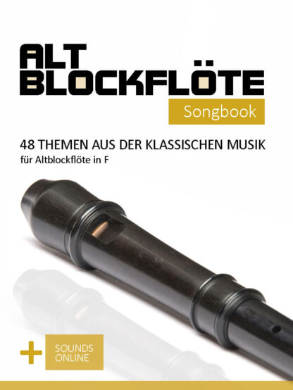 48 Themen aus der klassischen Musik Bd. 1 für die Altblockflöte