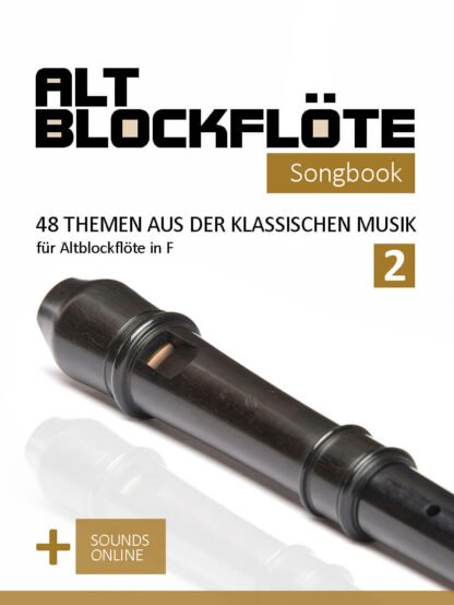 48 Themen aus der klassischen Musik für die Altblockflöte – Band 2 - eBook