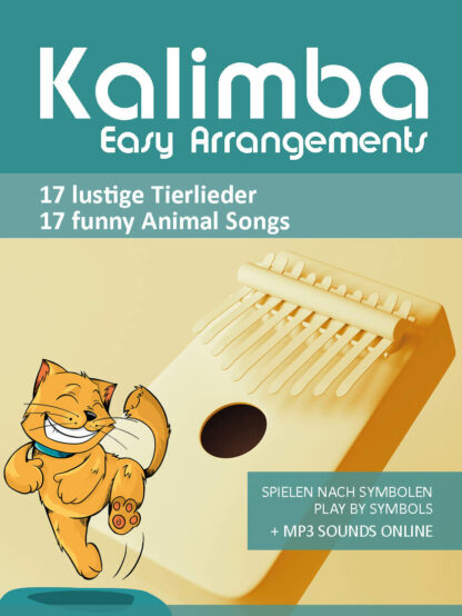 Kalimba Easy Arrangements – 17 lustige Tierlieder