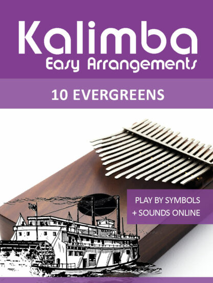 Kalimba Easy Arrangements – 10 Evergreens