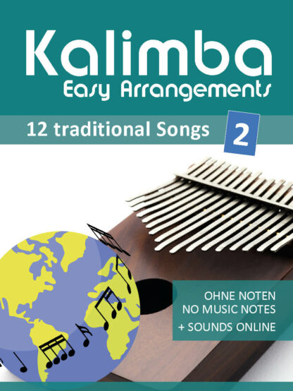 Kalimba Easy Arrangements – 12 traditionals Songs – Band 2 – eBook