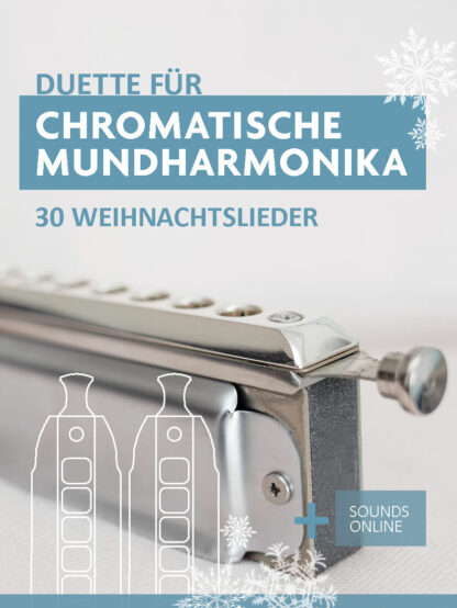 30 Weihnachtslieder – Duette für zwei chromatische Mundharmonikas – eBook