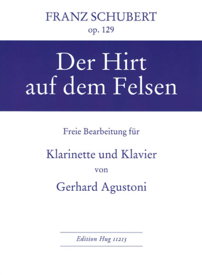 Der Hirt auf dem Felsen op.129