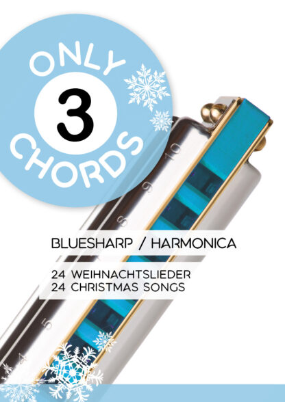 Only 3 Chords – Bluesharp / Harmonica – 24 Weihnachtslieder / 24 Christmas Songs