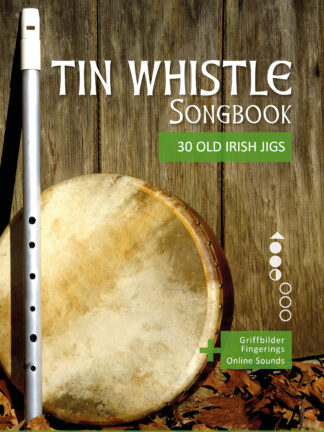 30 Old Irish Jigs  für die Tin Whistle