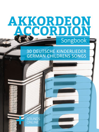 Akkordeon Songbook - 30 deutsche Kinderlieder