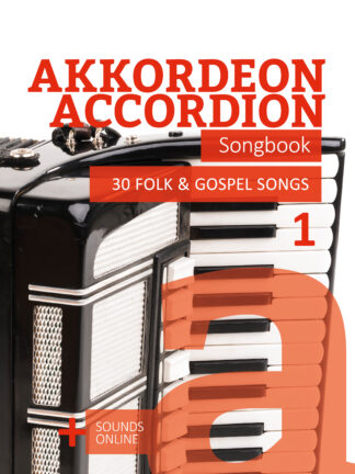 Akkordeon Songbook - 30 Folk & Gospel Songs - 1
