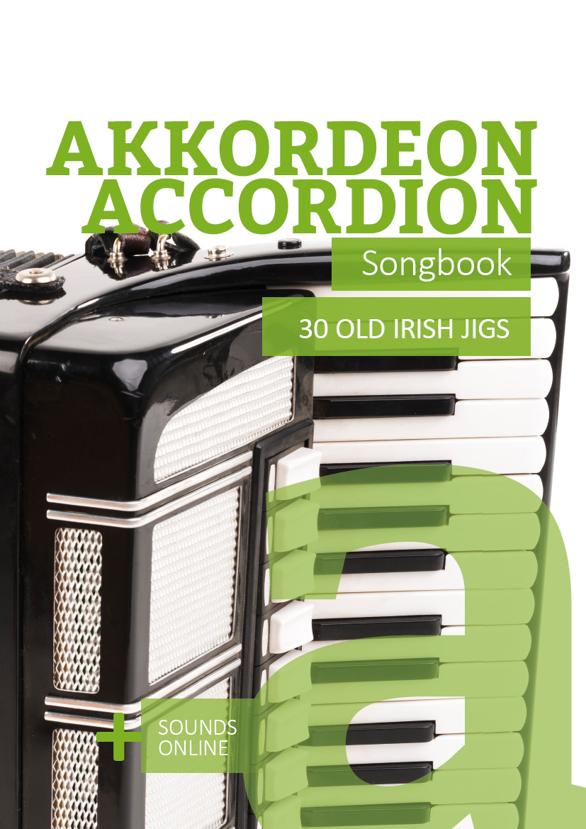 Akkordeon Songbook - 30 Old Irish Jigs