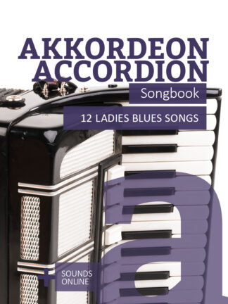 Akkordeon Songbook - 12 Ladies Blues Songs
