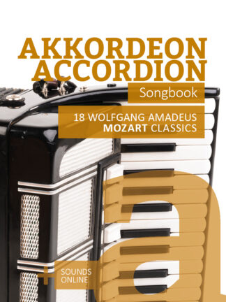 Akkordeon Songbook - 18 Wolfgang Amadeus Mozart Classics
