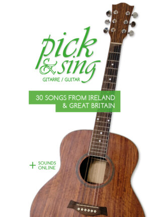 pick & sing - Gitarre / Guitar - 30 Songs from Ireland & Great Britain