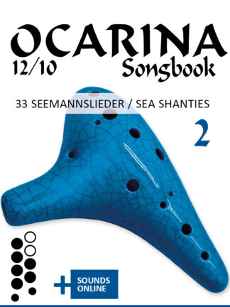 Ocarina 12/10 Songbook – 33 Seemannslieder - Band 2