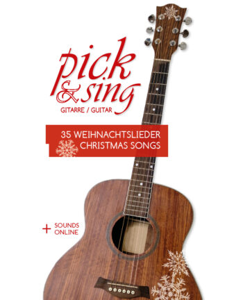 pick & sing - Gitarre / Guitar - 35 Weihnachtslieder