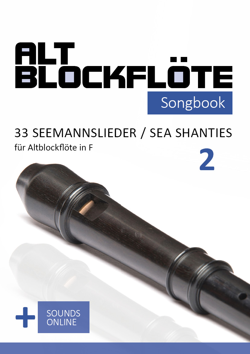 33 Seemannslieder / Sea Shanties für Altblockflöte - Band 2