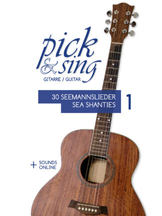pick & sing - Gitarre / Guitar - 30 Seemannslieder - 1